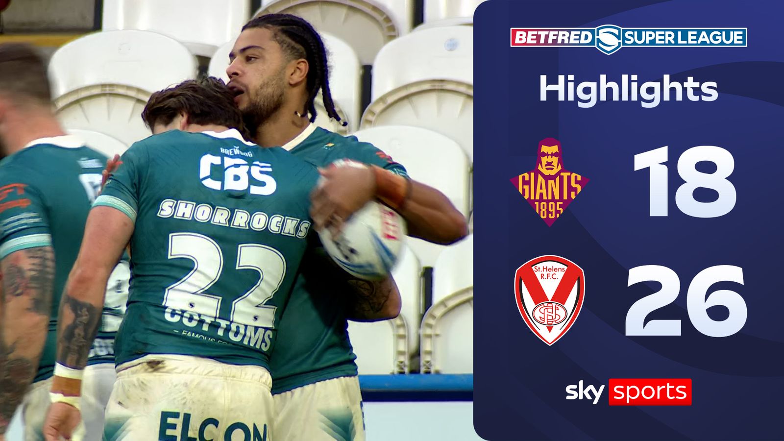 Huddersfield Giants 18-26 St Helens | Super League highlights