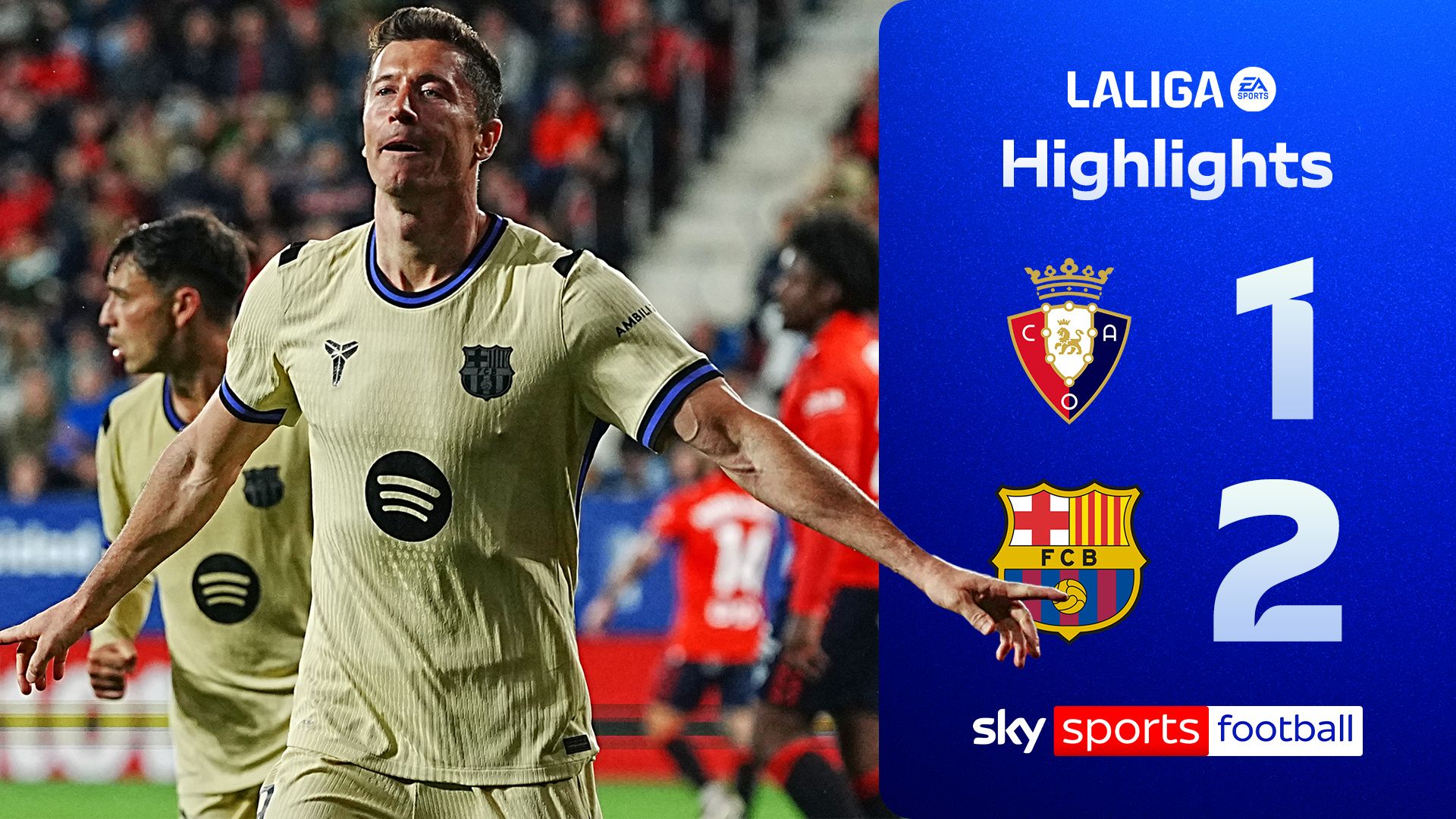 Barcelona move 14-points clear of Real after beating Osasuna!