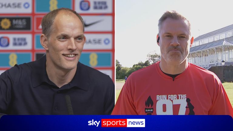 England World Cup squad: Jamie Carragher praises Thomas Tuchel over selection