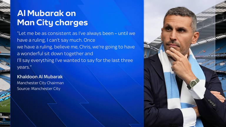 Man City chairnan Khaldoon Al Mubarak has spoken about their case for alleged breaches of financial fair play rules