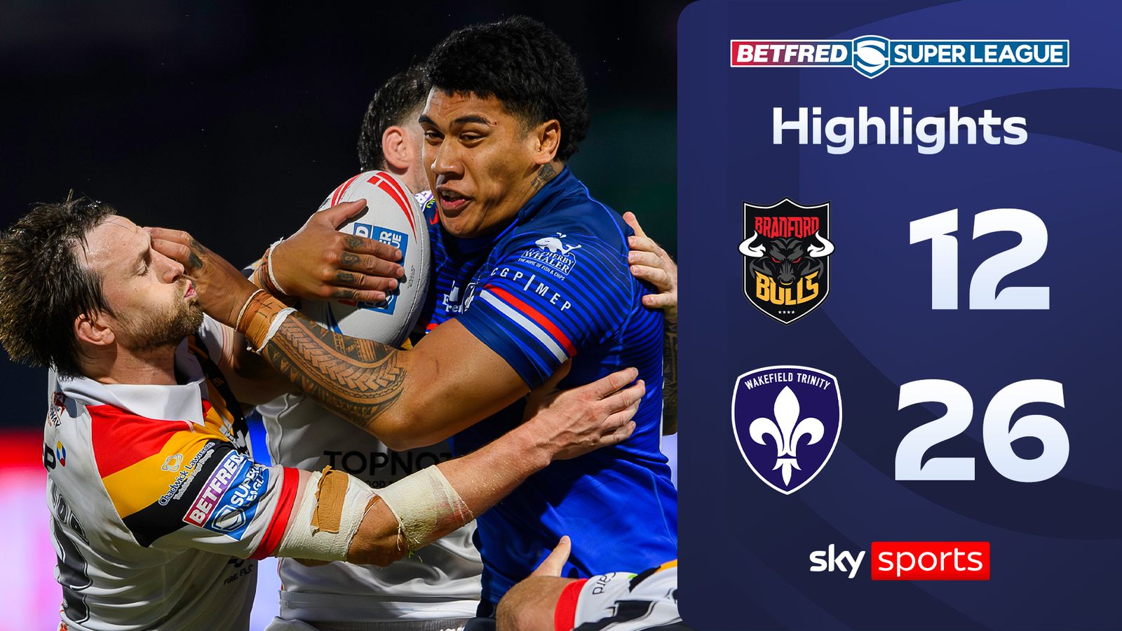 Bradford Bulls 12-26 Wakefield Trinity | Super League highlights