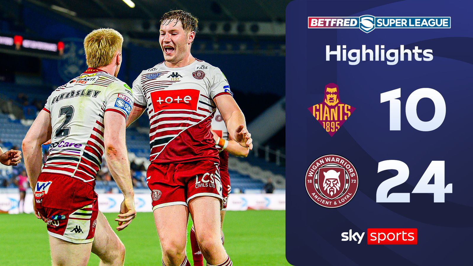 Huddersfield Giants 10-24 Wigan Warriors | Super League highlights