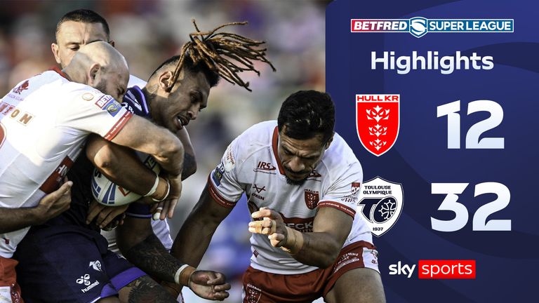 Hull KR 12-32 Toulouse - Rugby Super League highlights