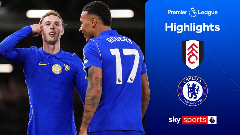 Fulham 2-3 Chelsea | Premier League highlights