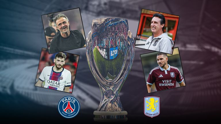 PSG face Aston Villa in the Super Cup
