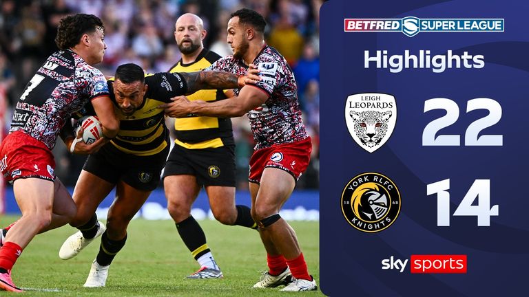 Highlights of Leigh Leopards against York Knights from the Super League.