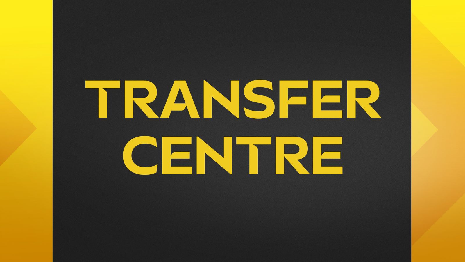 Transfer Centre LIVE! Football transfer news, updates and rumours