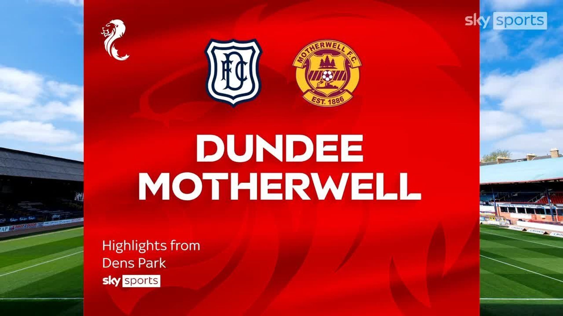 Dundee 2-1 Motherwell