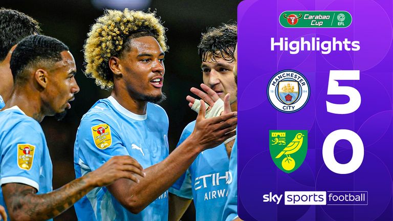 Man City beat Norwich in the Carabao Cup.