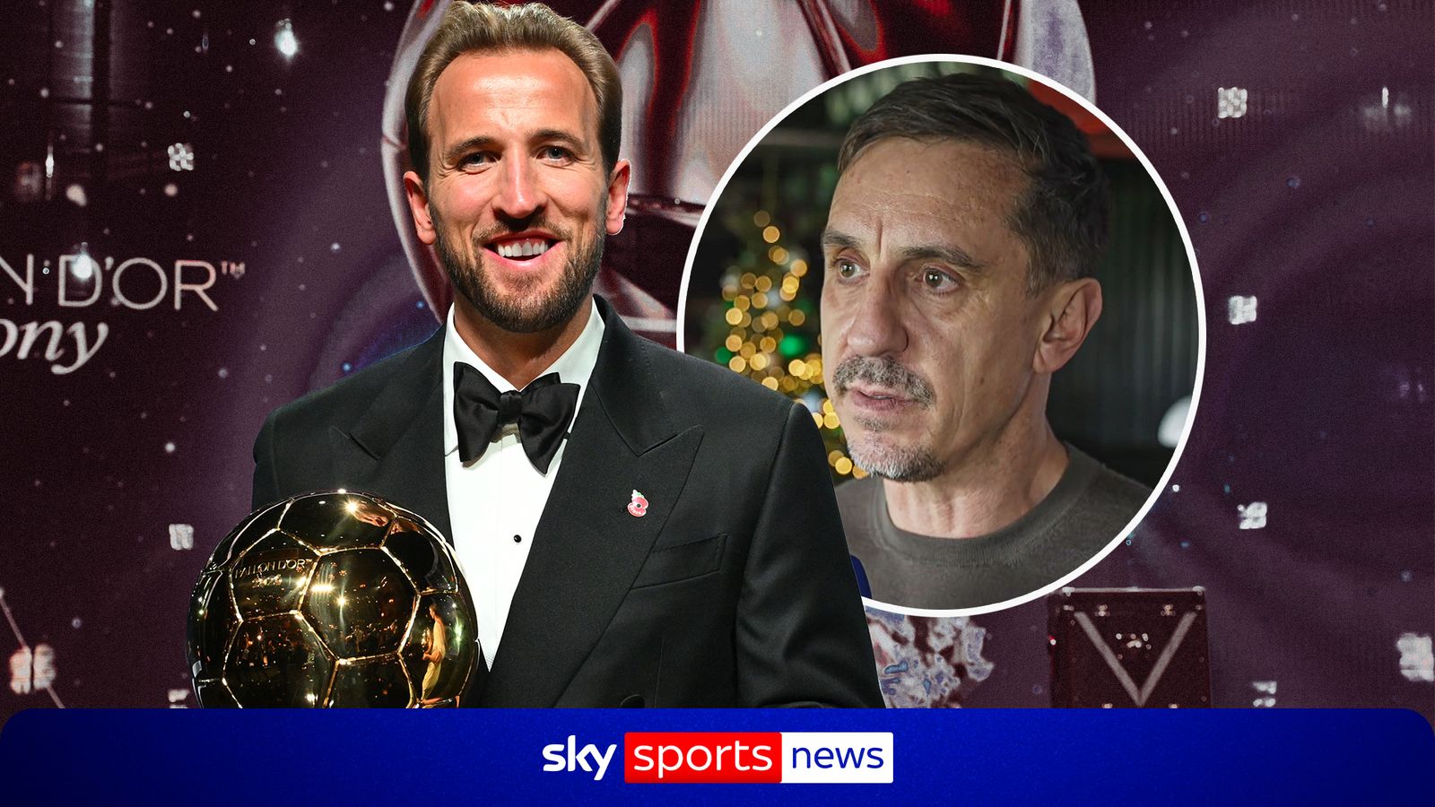 'Everything about him is world class' - Neville hails Kane after Ballon d'Or win