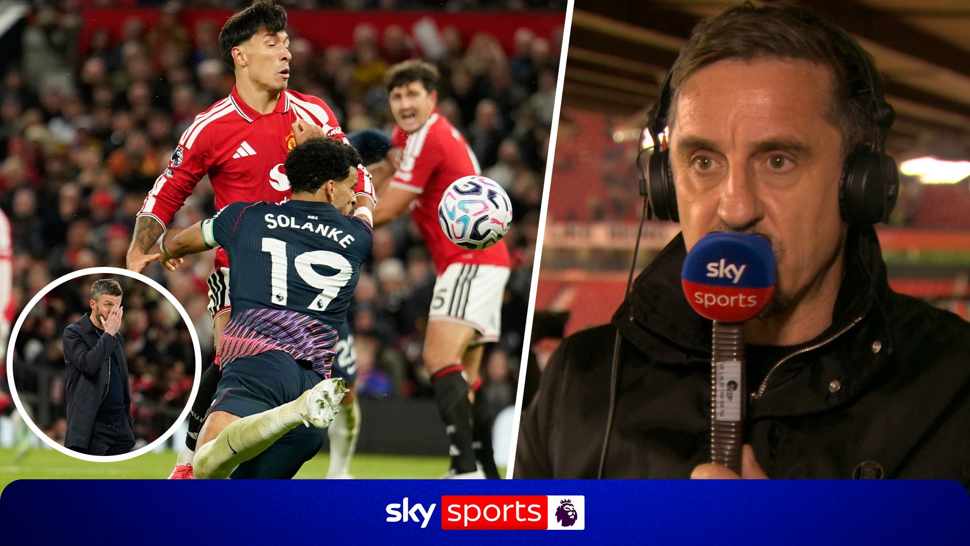 'It was worrying... there was no energy or enthusiasm' - Nev questions Man Utd confidence