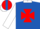 Silk - Royal blue, red maltese cross, white collar and sleeves,royal blue cuffs,white cap,royal blue stripe